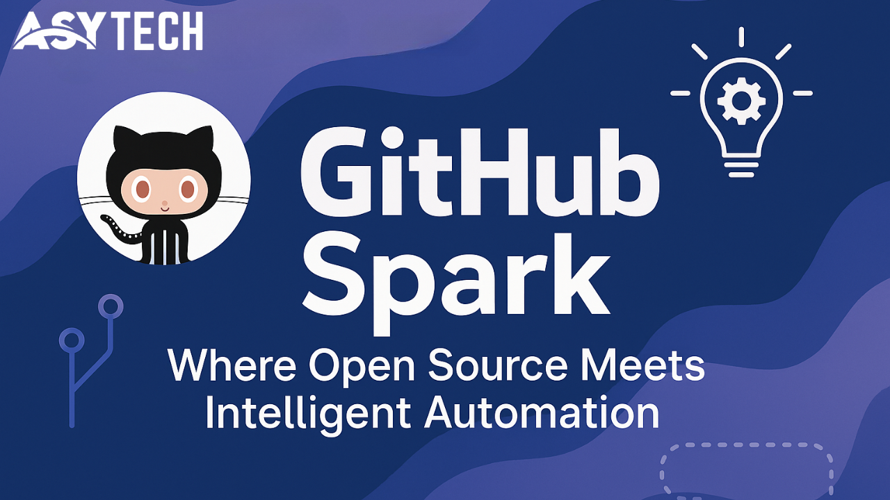 GitHub Spark: Where Open Source Meets Intelligent Automation